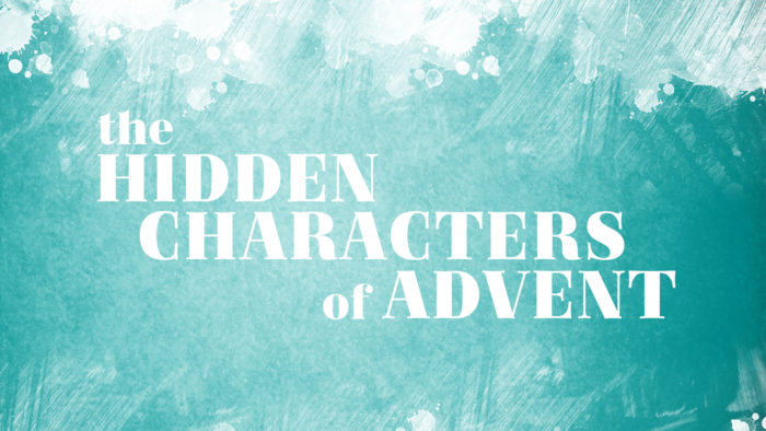 The Hidden Characters of Advent