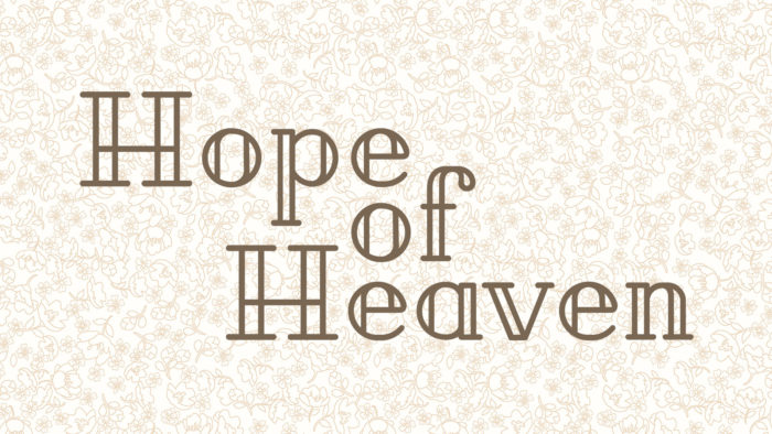 Hope of Heaven